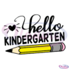 Hello kindergarten PNG SVG, kindergarten SVG, hello SVG