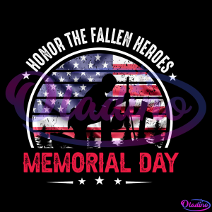 Honor The Fallen Heroes Memorial Day USA PNG Sublimation Designs