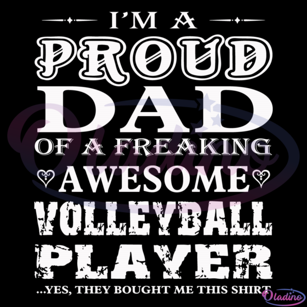 Im A Proud Volleyball Dad SVG Silhouette Digital File