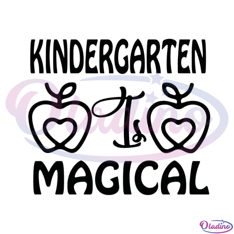 Kindergarten Is Magical Apple SVG Silhouette