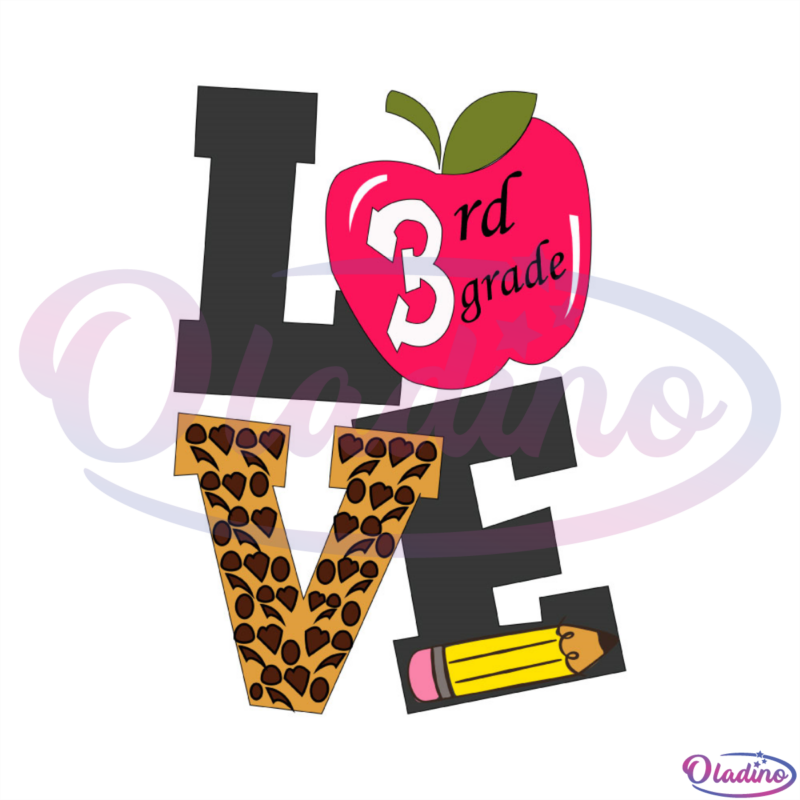 Love leopard 3rd grade PNG sublimation, love SVG