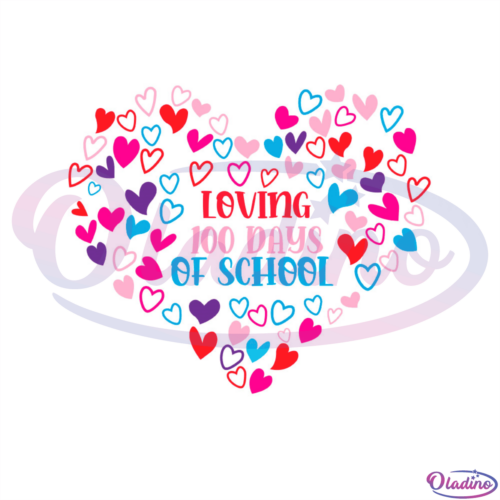 Loving 100 Days Of School Colorful Heart SVG Digital File