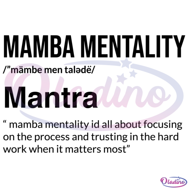 Mamba Mentality Definition Design SVG Silhouette