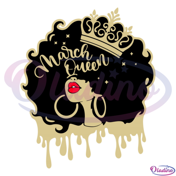 March Queen Afro Girl SVG Digital File, Birthday Svg, Afro Queen Svg