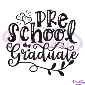 Preschool graduate SVG Digital File, preschool SVG