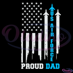 Proud Us Air Force Dad Rocket America Flag SVG PNG
