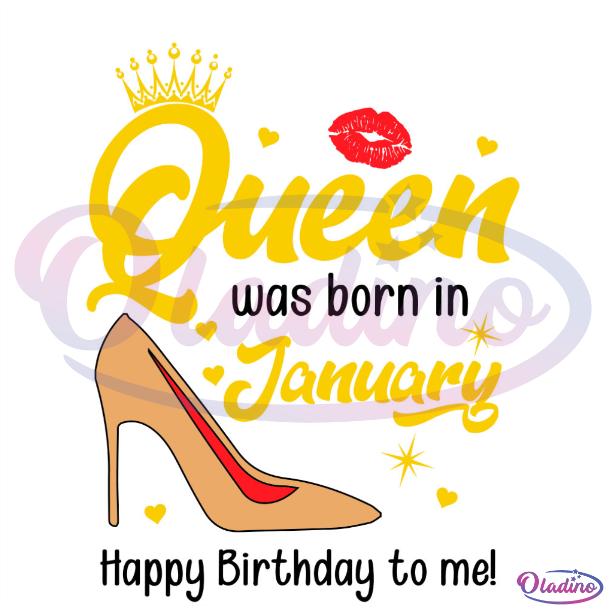 Queen Was Born In January Shoe SVG Digital File