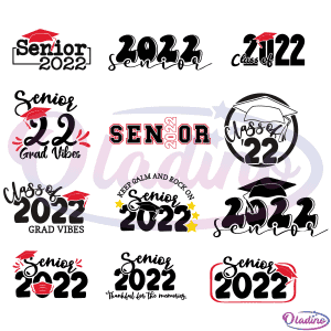 Senior 2022 bundle SVG PNG Digital File