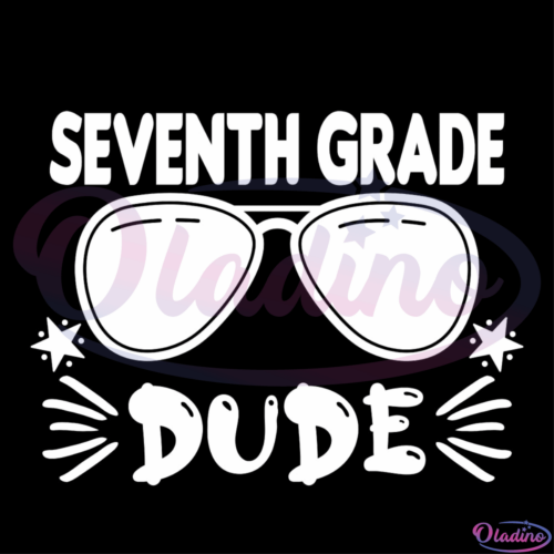 Seventh grade Dude SVG Digital File, glasses SVG, 7th grade SVG