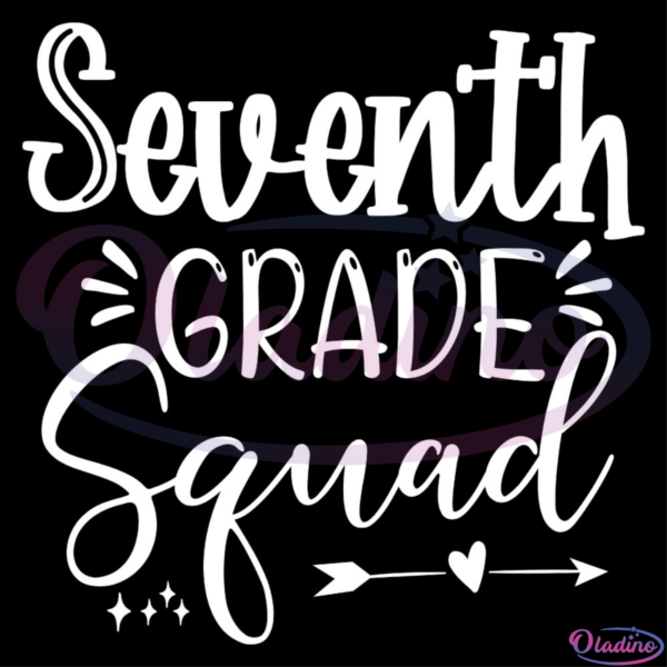 Seventh grade squad SVG Digital File Digital File, seventh SVG