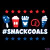 4th of July Snack Goals Svg, American Independence Day Svg