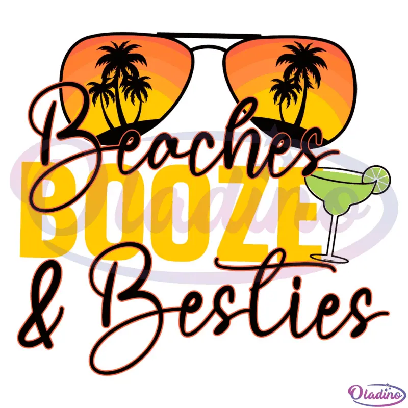 Beaches Booze & Besties Girls Vacation Svg