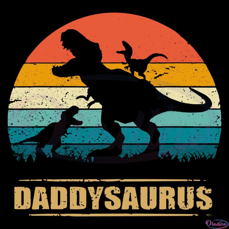 Daddy Dinosaur Daddysaurus SVG Digital File, Fathers Day Gift SVG