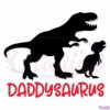 Daddysaurus Daddy Dinosaur Father And Son Svg Digital File