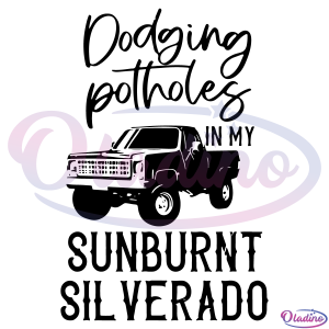 Dodging Potholes SVG PNG File, Quotes Svg, Funny Quotes Svg