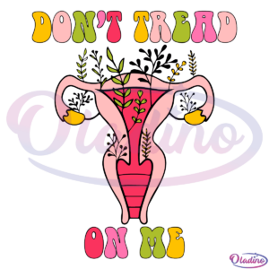 Dont Tread On Me Uterus SVG PNG