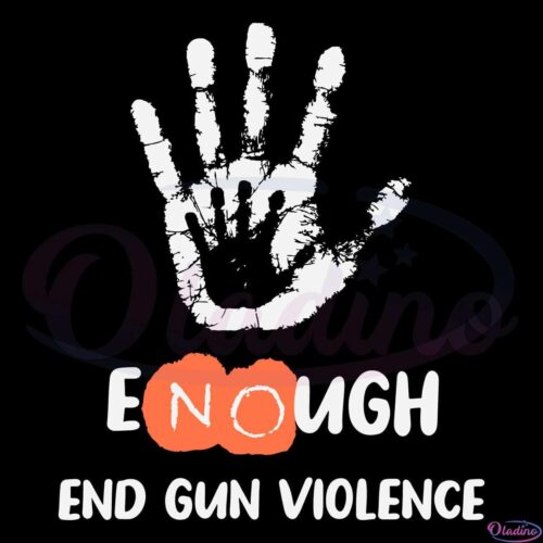 Enough End Gun Violence Sublimation PNG File