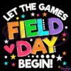 Field Day Let The Games Fiekd Day Begin Fun Day 2022 SVG