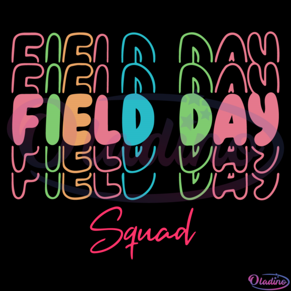Field Day Squad Svg, School Field Day 2022 Svg, School Fun Day Svg