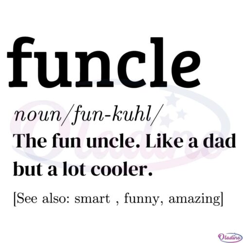 Funcle Uncle Definition Svg File