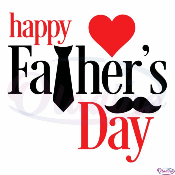 Happy Fathers Day Svg Digital File, Father's Day Saying Svg
