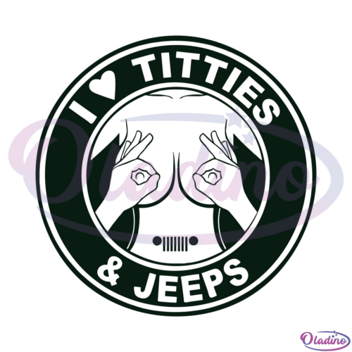 I Love Titties And Jeeps Logo Svg