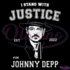 I Stand With Justice For Johnny Depp Silhouette Svg, Johnny Depp Svg