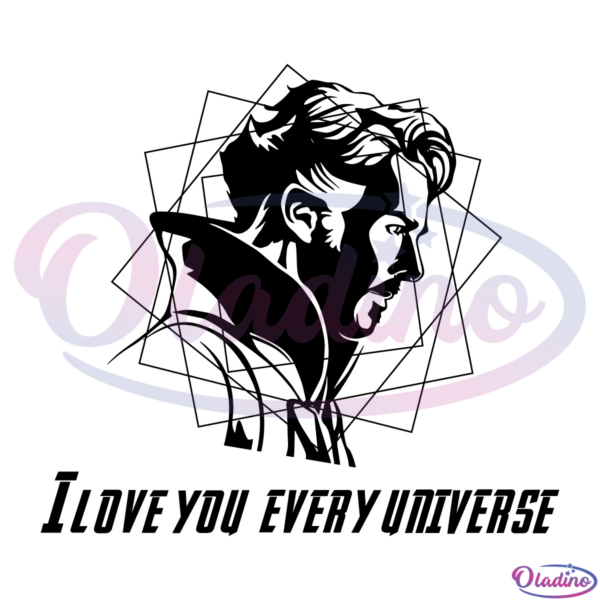 I love you in every universe Dr Strange Silhouette SVG, Doctor Strange