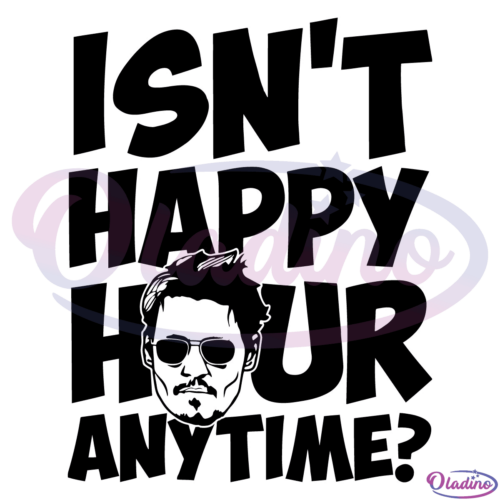 Isnt Happy Hour Anytime Silhouette SVG