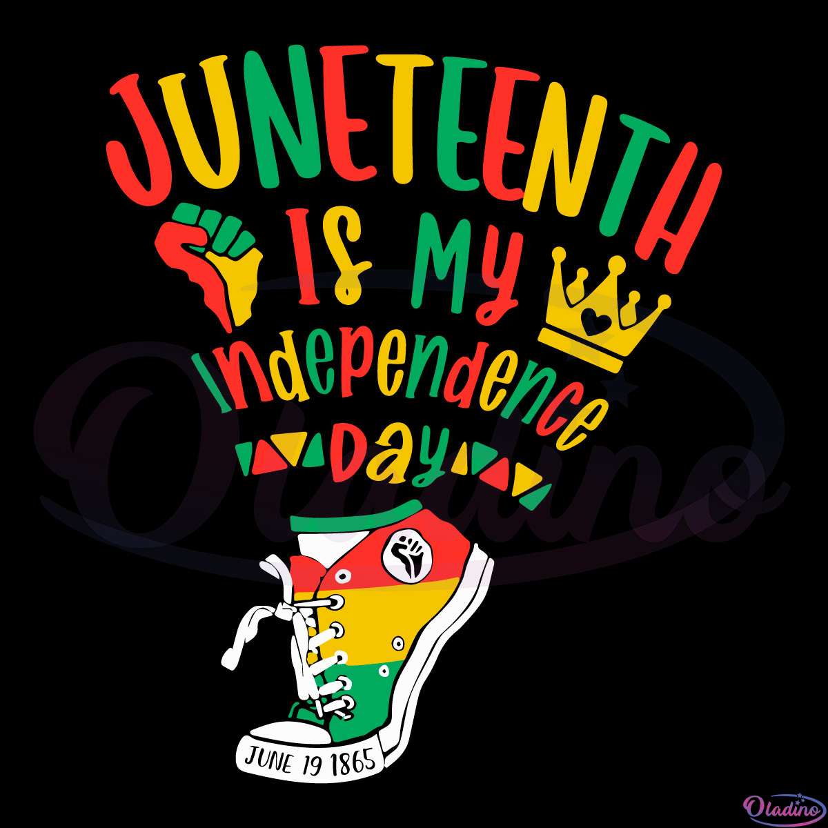 Juneteenth Is My Independence Day Svg Digital File, Sneaker Svg