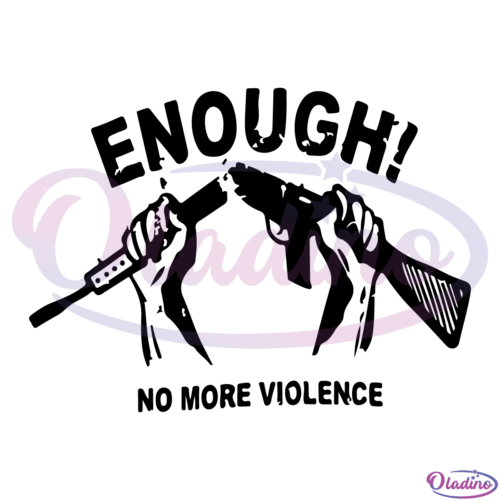 No More Violence SVG PNG Digital File