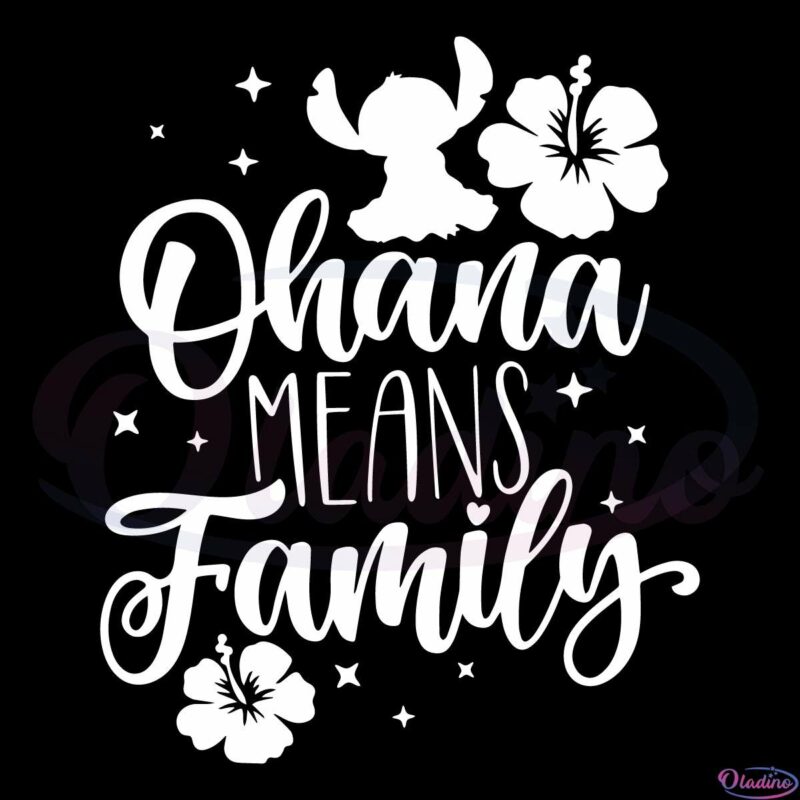 Ohana means Family Svg Stitch SVG File, Disney Family SVG