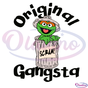 Original Gangsta SCRAM Sign SVG PNG Digital File, Quotes Svg
