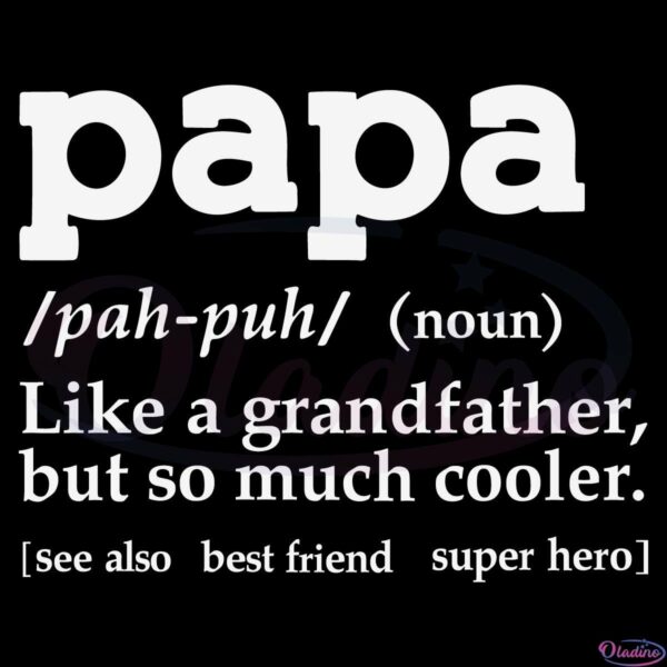 Papa for Fathers Day Svg, Papa Definition Svg, Father's Day Svg