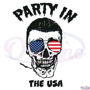 Party In The USA Skull 4th of July Svg Digital File