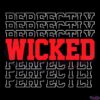 Perfectly Wicked Bundle Svg File, Trick or Treat Svg, Wicked Svg