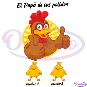Personalized El Papa De Los Pollitos Svg, Rooster And Baby Chicks