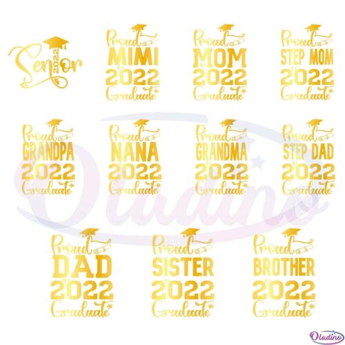 Proud Family Of A 2022 Graduate Svg Digital File Proud Svg