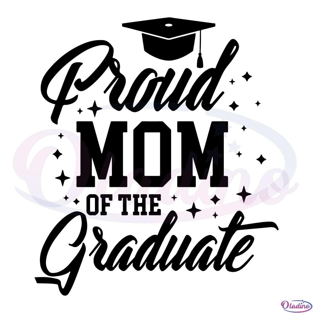 Proud Mama Senior Graduation SVG File Mom Graduation Gift SVG