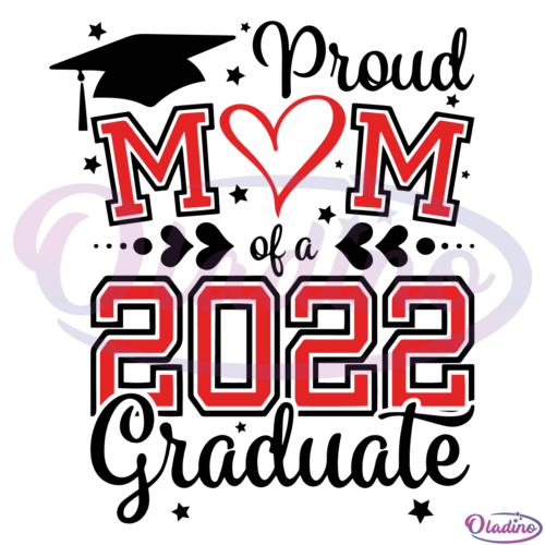 Proud Mom of a 2022 Graduate Heart SVG