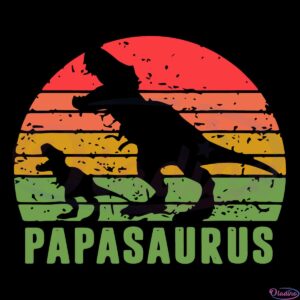 RETRO PAPASAURUS T-Rex Svg Digital File