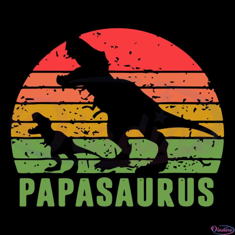 RETRO PAPASAURUS T-Rex Svg Digital File, Dino Fun Fathers Day Svg