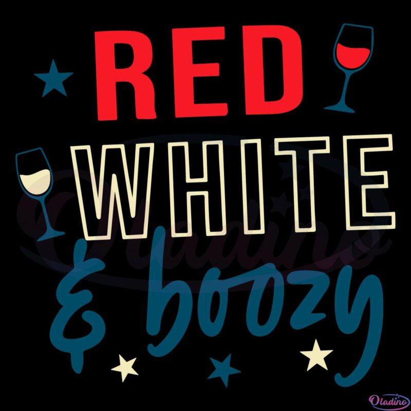 Red White And Boozy SVG, Bad And Boozy Svg Digital File
