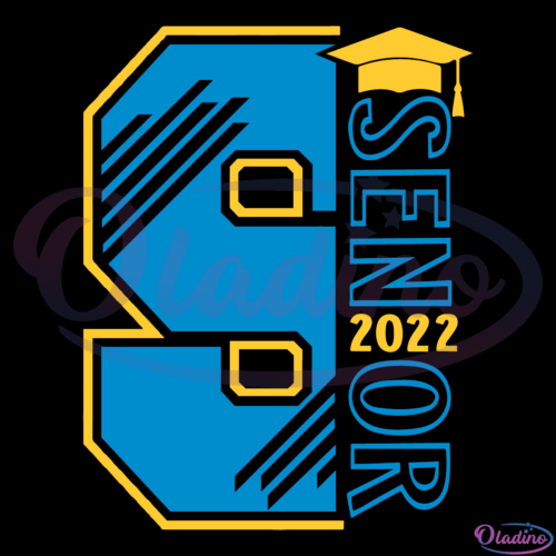 Senior 2022 SVG PNG Digital File