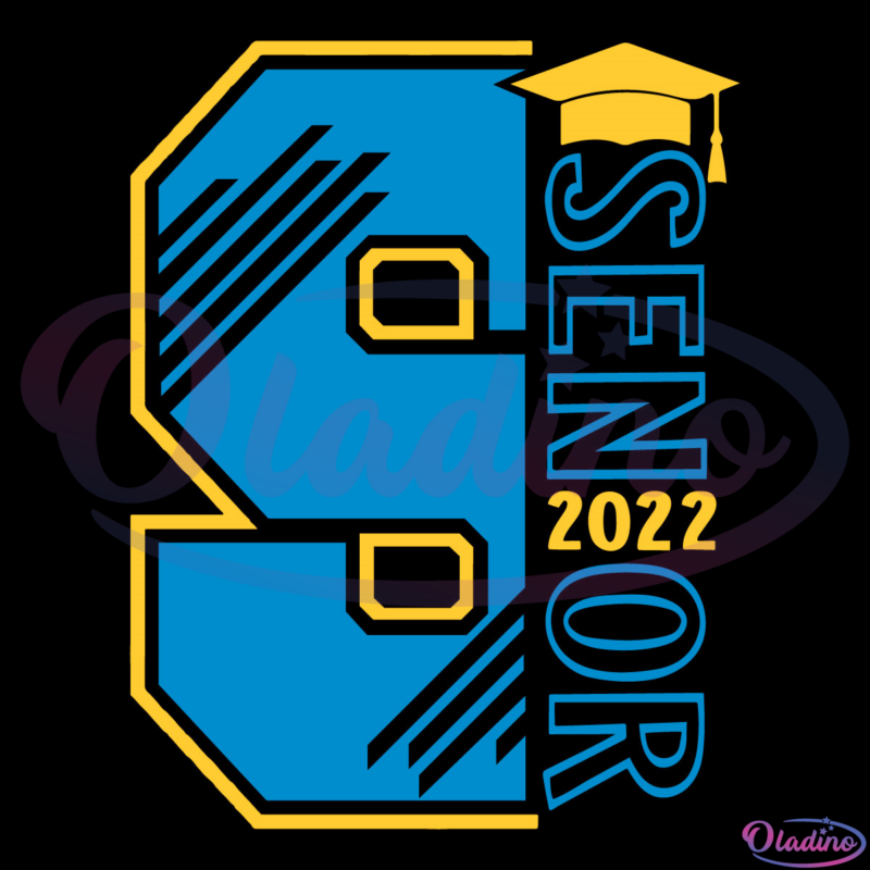 Senior 2022 SVG PNG Digital File, Class Of 2022 Svg, Senior Svg