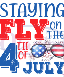 Staying Fly on the 4th of July Svg, America Sunglass Svg