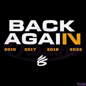 Steph Curry Back Again Svg, Funny Steph Curry Svg Digital File