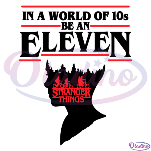 Stranger Things In A World Full SVG PNG Digital File