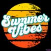 Summer Vibes SVG, Summer Vacation Retro Vintage Summer SVG File