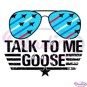 Talk to me goose SVG PNG Digital File